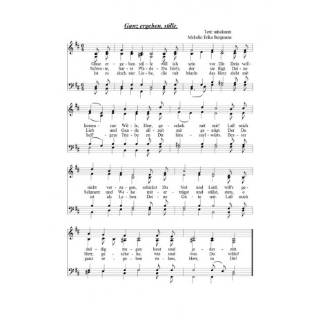 Ganz, ergeben, Stille